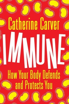 Immune. By Catherine Carver.