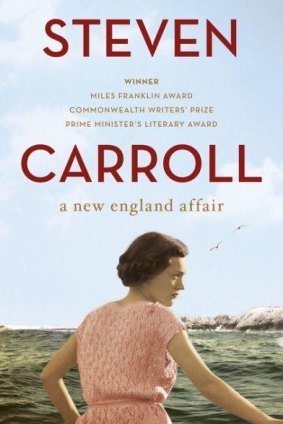 A New England Affair by Steven Carroll.