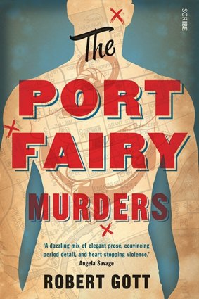 <i>The Port Fairy Murders</i> by Robert Gott.