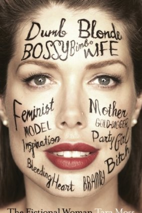 The Fictional Woman, designed by Tara Moss and Matt Stanton, published by HarperCollins.