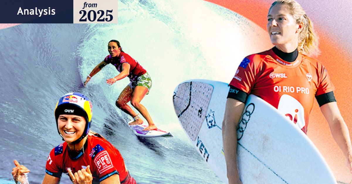 Gen Next has changed surfing forever. This is why Steph Gilmore, at 38 ...