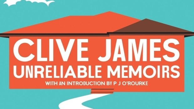 <i>Unreliable Memoirs</i> by Clive James.