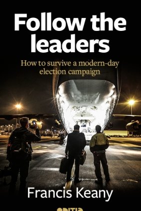 <i>Follow the Leaders</i> by Francis Keany.