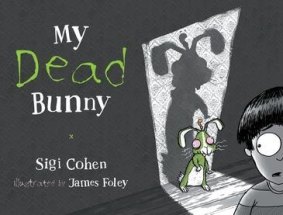 <i>My Dead Bunny</i> by Sigi Cohen.
