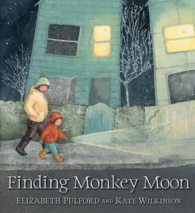 Finding Monkey Moon (Walker, $24.95), by Elizabeth Pulford and Kate Wilkinson