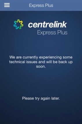 Users have also experienced problems with the Centrelink Express Plus app. 