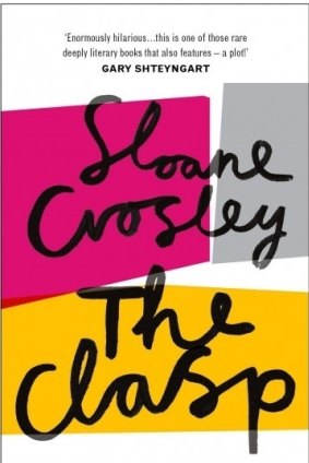 The Clasp by Sloane Crosley.