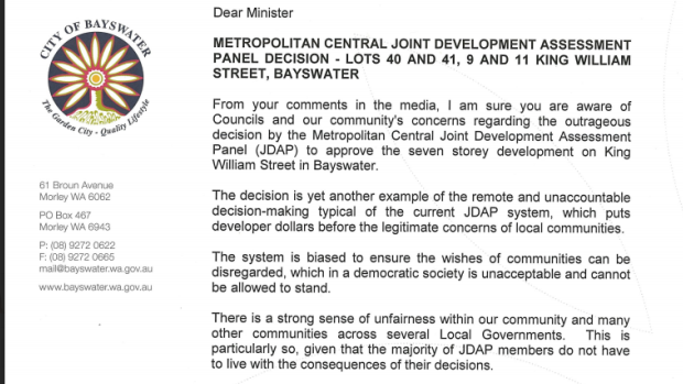 The City of Bayswater recently wrote strongly worded letters to the Planning Minister and Attorney General.