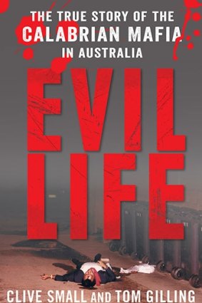 Evil Life, by Clive Small and Tom Gilling.
