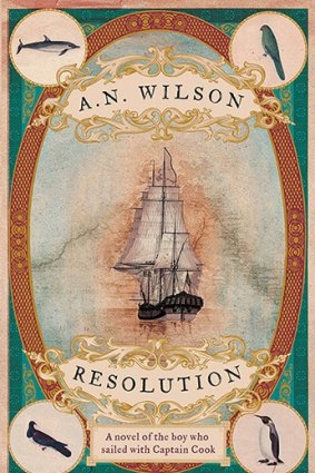 A.N. Wilson's latest novel, <i>Resolution</i>, is based on the journals and travelogues of Reinhold and George Forster.