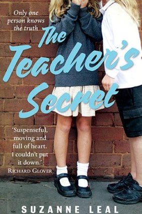 <i>The Teacher's Secret</i> by Suzanne Leal.