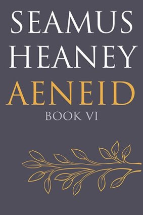 <i>Aeneid: Book VI</i>, translated by Seamus Heaney.