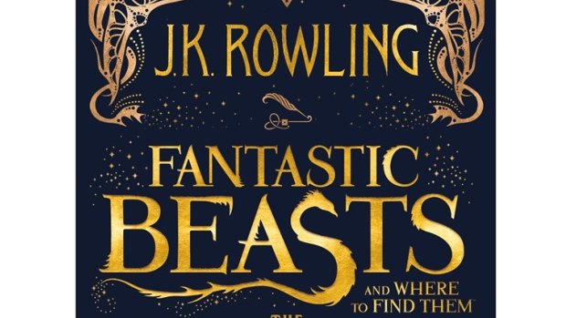 Fantastic Beasts and Where to Find Them by J.K. Rowling.