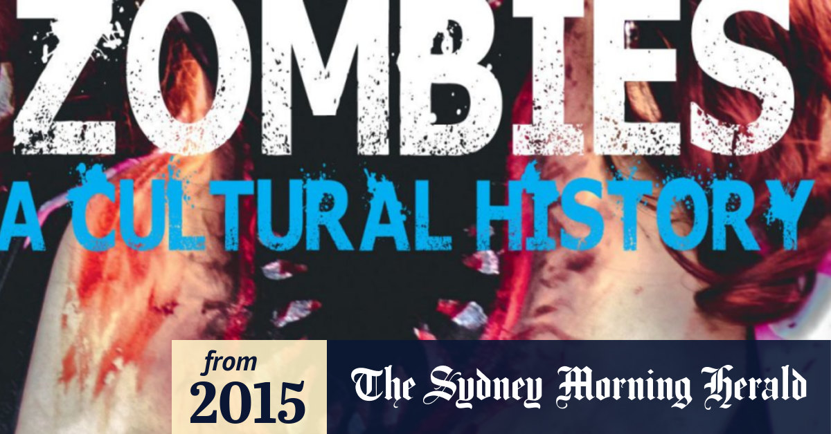 Zombies: A Cultural History, Luckhurst