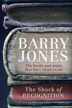 The Shock of Recognition by Barry Jones.