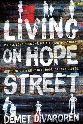 Living on Hope Street. By Demet Divaroren.
