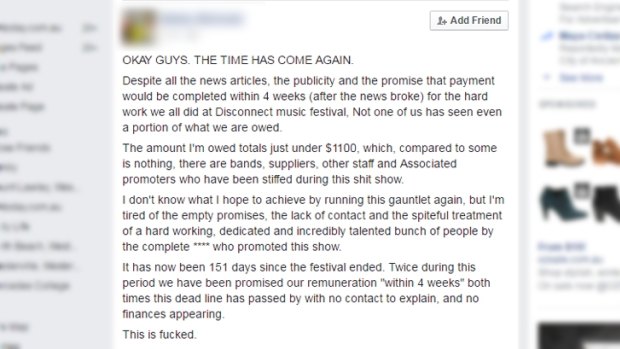 The latest Facebook post from the site coordinator who worked at the Disconnect Festival in 2015 and was still waiting on payment.