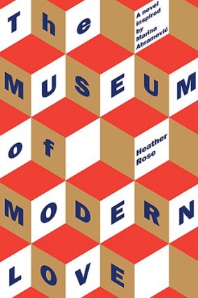 <i>The Museum of Modern Love</i> by Heather Rose.