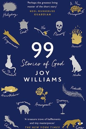 <i>99 Stories of God</i>, by Joy Williams.