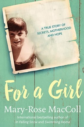 For a Girl by Mary-Rose MacColl.