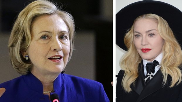 Quote: Hillary Clinton and Madonna.