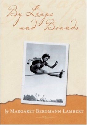 Margaret Bergmann Lambert published a book - <i>By Leaps and Bounds</i> - in 2005 as part of The Holocaust Survivors' Memoirs Project.