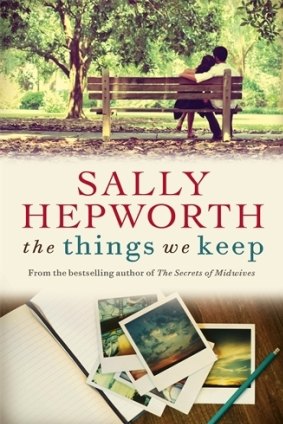 The Things We Keep, by Sally Hepworth. Macmillan. $29.99.