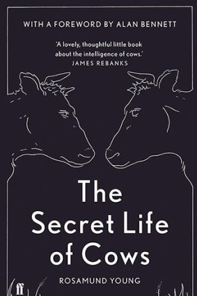 </i>The Secret Lives of Cows</i>, by Rosamund Young.