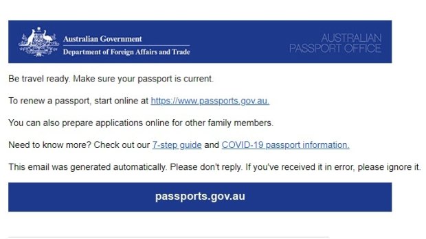 'Be travel ready': A reminder renewal from the Australian Passport Office sent out via email.
