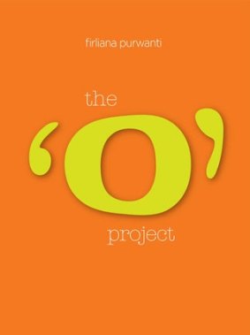 Purwanti's 2010 book The O Project was translated into English last year.
