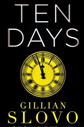 Ten days, Gillian Slovo