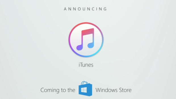 iTunes is being developed for the Windows Store.