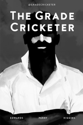 Home truths: <i>The Grade Cricketer</i>.