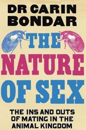 The Nature of Sex
By Carin Bondar