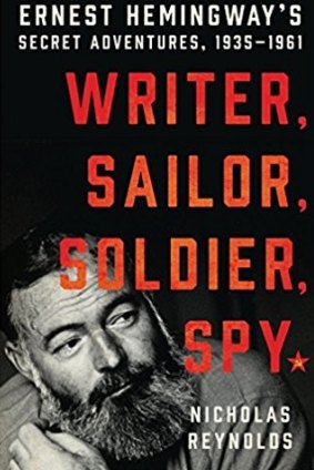 Writer, Sailor, Soldier, Spy. By Nicholas Reynolds