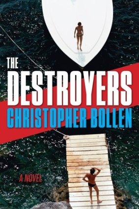 <i>The Destroyers</i>, by Christopher Bollen.