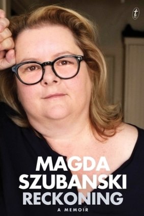 Peter Garrett recommends Magda Szubanski's Reckoning.