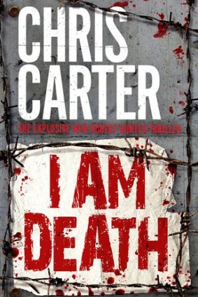 I Am Death, by Chris Carter.