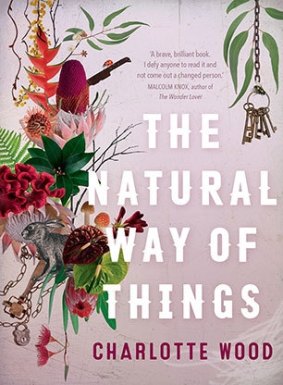 The Natural Way of Things by Charlotte Wood.