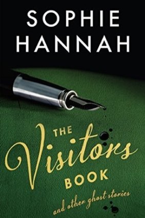 The Visitors Book and other stories by Sophie Hannah. 