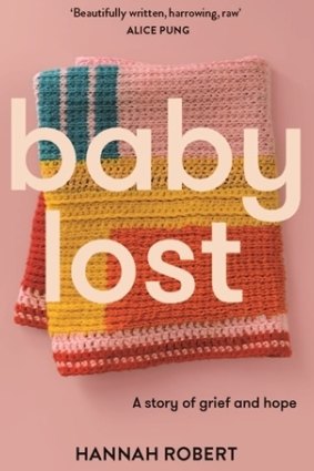 Baby Lost by Hannah Robert.