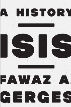 <i>ISIS: A History</i> by Fawaz Gerges.