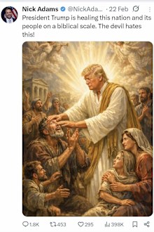 A second image posted by Nick Adams also depicts Donald Trump as Jesus.