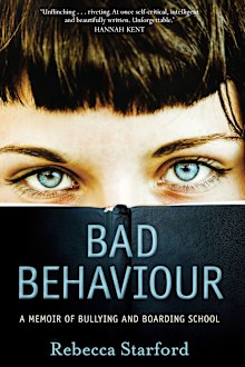 Bad Behaviour Rebecca Starford
