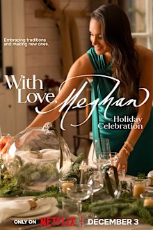 Meghan, the Duchess of Sussex, in a promotional still for her show With Love, Meghan: Holiday Celebration coming on December 3, 2025.