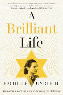 Rachelle Unreich's book 'A Brilliant Life'.