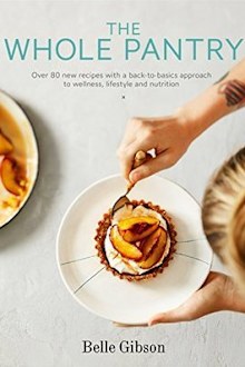 Belle Gibson The Whole Pantry