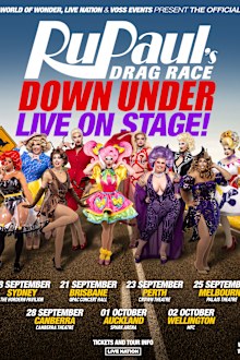 RuPaul's Drag Race Down Under Live On Stage tour dates.
