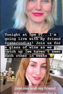 Cameron Diaz and Katherine Power Instagram Live