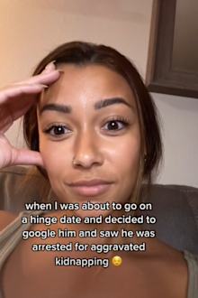 Woman discovers Hinge date was previously arrested for "aggravated kidnapping" after googling him.